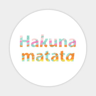 Hakuna matata Magnet